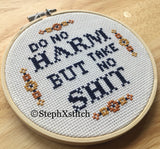 Do No Harm But Take No Shit Framed Cross Stitch Hoop Art