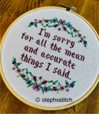 I'm Sorry for All the Mean and Accurate Things I Said Finished Cross-Stitch Hoop