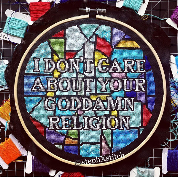 I Don't Care About Your Goddamn Religion - Cross-Stitch Pattern
