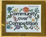 Community Over Competition -Framed Cross-Stitch Art
