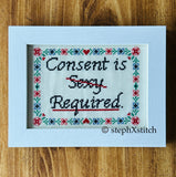 Consent is Required - Framed Cross-Stitch