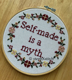 Self-Made Is A Myth- Framed Cross-Stitch