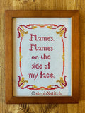 Flames. Flames On The Side of My Face -Cross-Stitch Kit