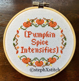 (Pumpkin Spice Intensifies) Cross Stitch Hoop Art