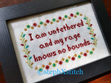 I Am Untethered & My Rage Knows No Bound - PDF Cross Stitch Pattern