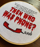 Then Who Was Phone - Framed Cross-Stitch