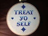 Treat Yo Self - Cross Stitch Pattern