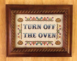 Turn Off The Oven - PDF Cross Stitch Pattern
